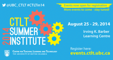 2014 CTLT Summer Institute: 25-29 August