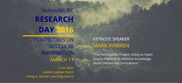 iSchool@UBC Colloquia Series: Research Day 2016