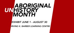 Aboriginal (Un)History Month 2017