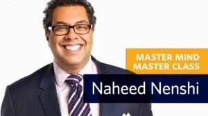 Master Mind Master Class with Naheed Nenshi